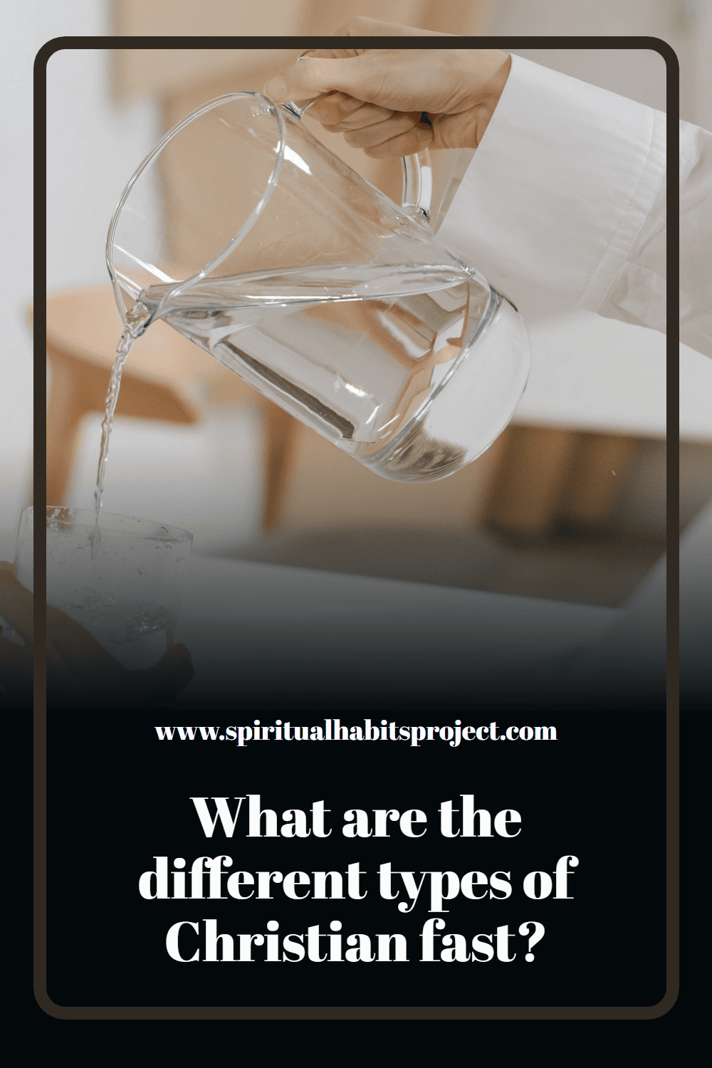 What are the different types of Christian fast?